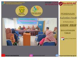 Pembinaan Kelurahan Cantik 2024 di Kelurahan Karang Mekar  Banjarmasin Timur