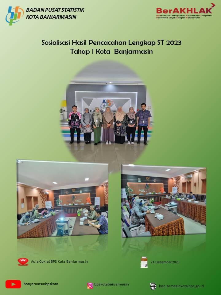 Socialization of Complete Enumeration Results ST2023 Phase I Banjarmasin City