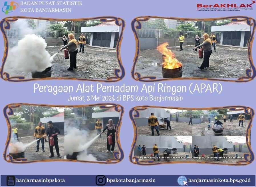 Peragaan Alat Pemadam Api Ringan (APAR) di BPS Kota Banjarmasin