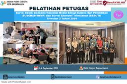 Pelatihan Susenas MSBP dan Seruti Tw. III BPS Kota Banjarmasin