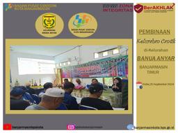 Pembinaan Kelurahan Cantik 2024 di Kelurahan Banua Anyar Banjarmasin Timur